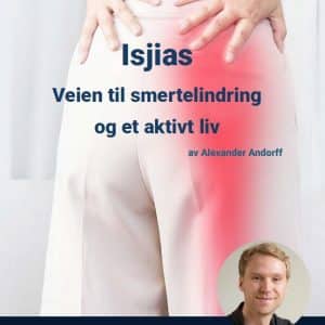 ISJIAS: Veien til smertelindring og et aktivt liv (eBok)